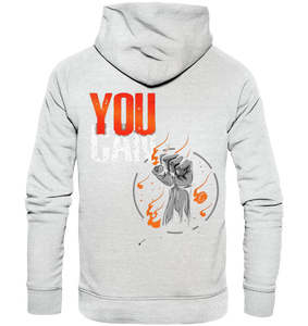 YOU CAN - Premium Unisex Hoodie